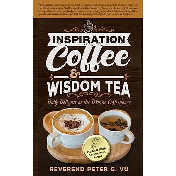 Inspiration Coffee & Wisdom Tea, Reverend Peter Vu