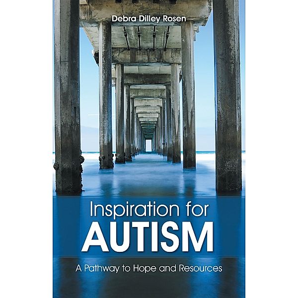 Inspiration for Autism, Debra Dilley Rosen