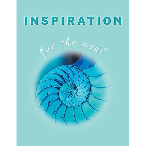 Inspiration for the Soul / Exisle Publishing, Kate Marr Kippenberger