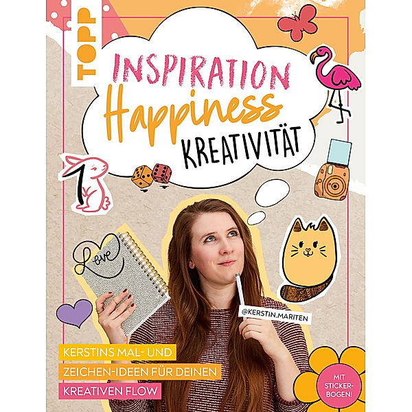 Inspiration  Happiness  Kreativität, Kerstin Mariten