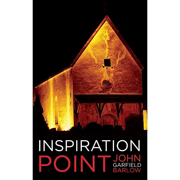 Inspiration Point / Playwrights Canada Press, John Garfield Barlow