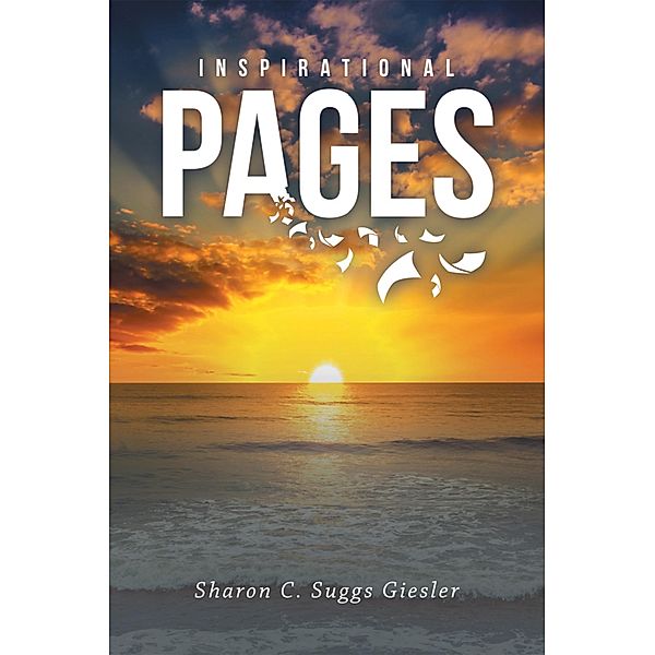 Inspirational Pages, Sharon C. Suggs Giesler