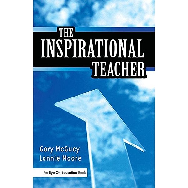 Inspirational Teacher, The, Gary Mc Guey, Lonnie Moore