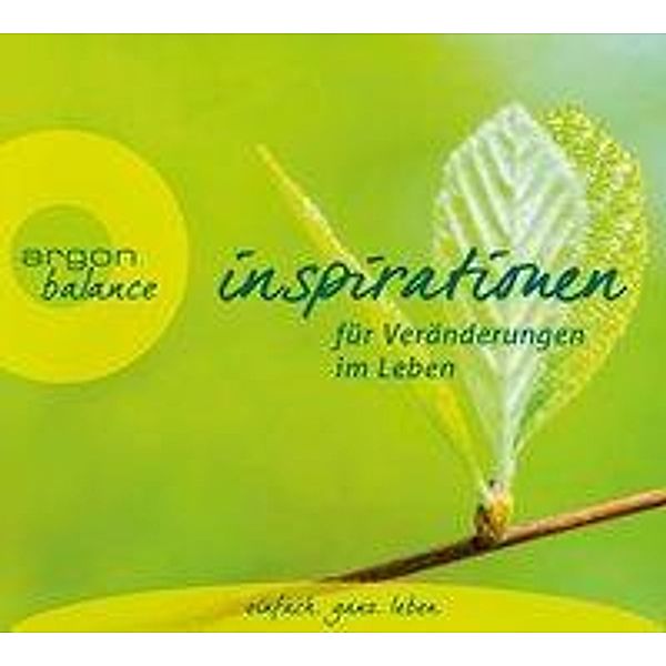 Inspirationen für Veränderungen im Leben, 2 Audio-CD, Diverse Interpreten