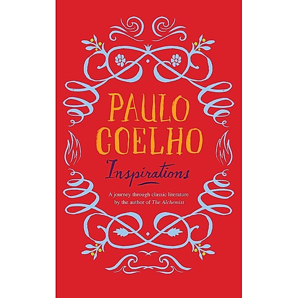 Inspirations, Paulo Coelho