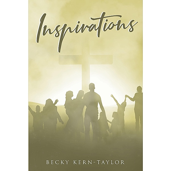 Inspirations, Becky Kern-Taylor