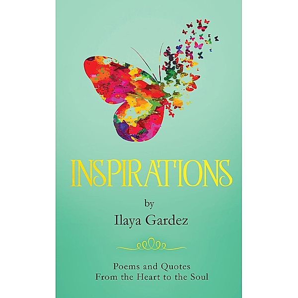 Inspirations / Ilaya Gardez, Ilaya Gardez