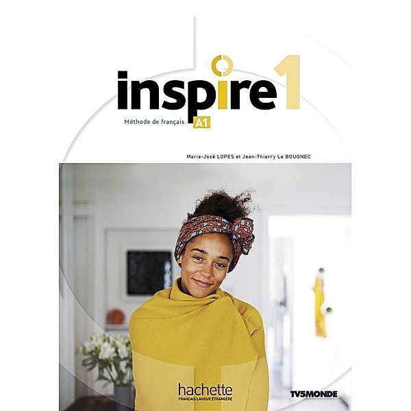 Inspire 1 - Internationale Ausgabe, Jean-Thierry Le Bougnec, Marie-José Lopes