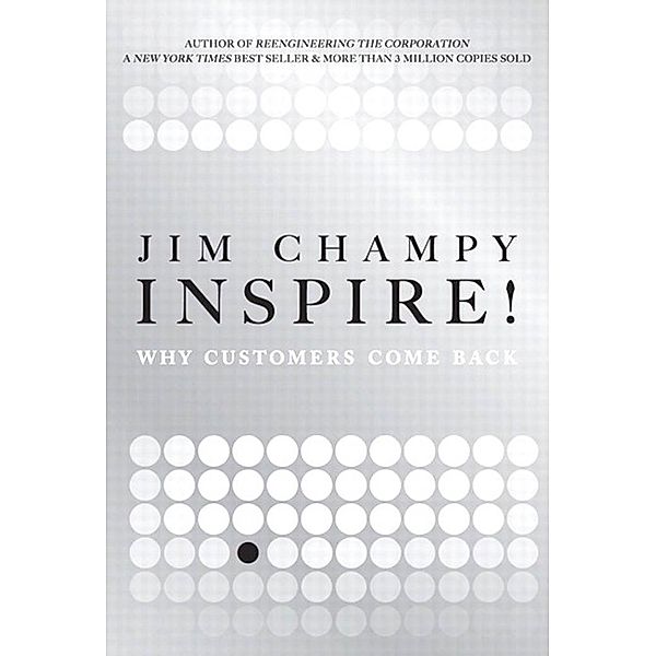 Inspire!, Jim Champy