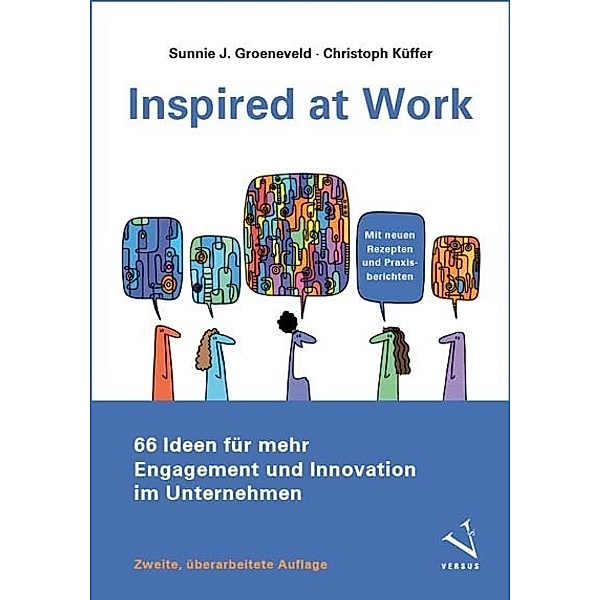 Inspired at Work, Sunnie J. Groeneveld, Christoph Küffer
