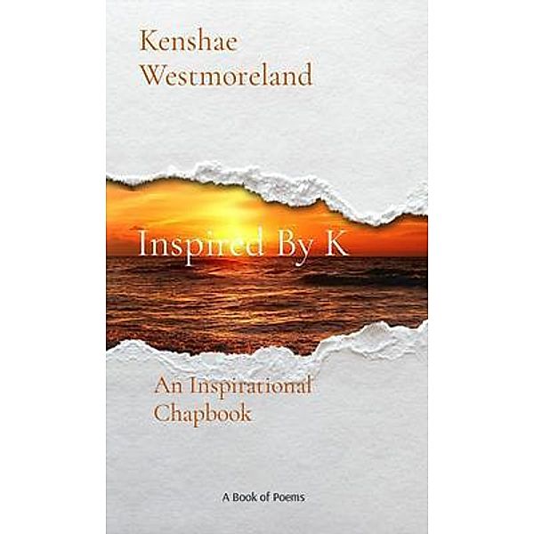 Inspired By K / Inspired By K, Kenshae Westmoreland