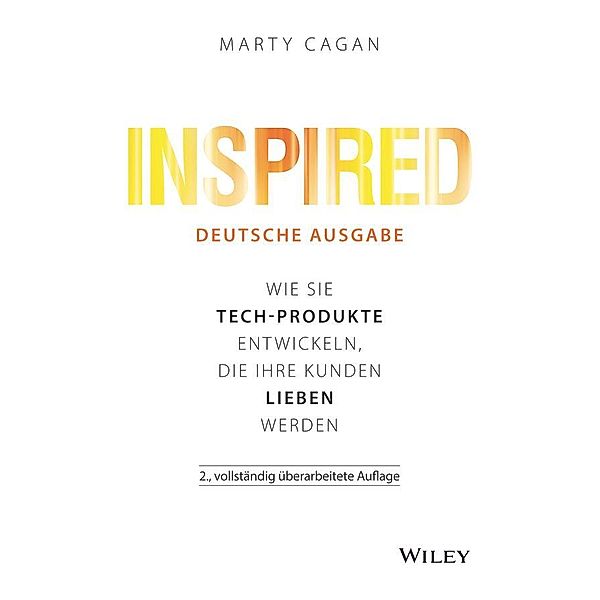 Inspired - deutsche Ausgabe, Marty Cagan