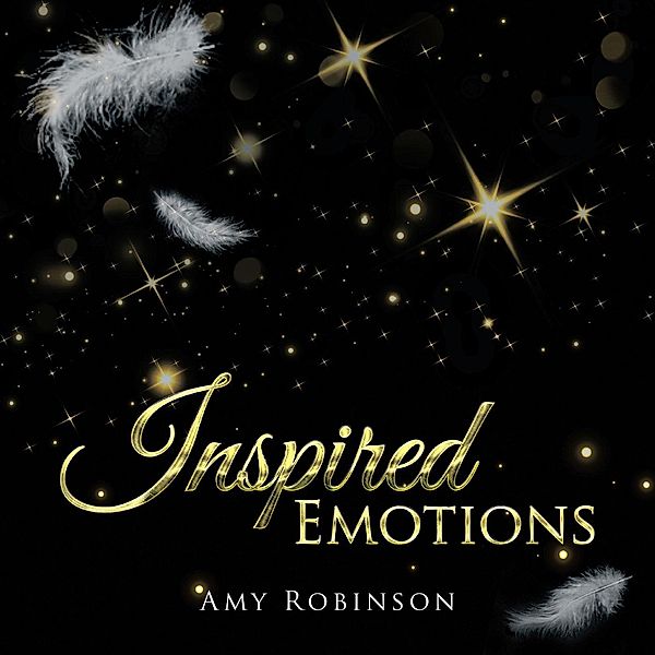 Inspired Emotions, Amy Robinson