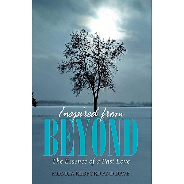 Inspired from Beyond, Monica Redford, Dave