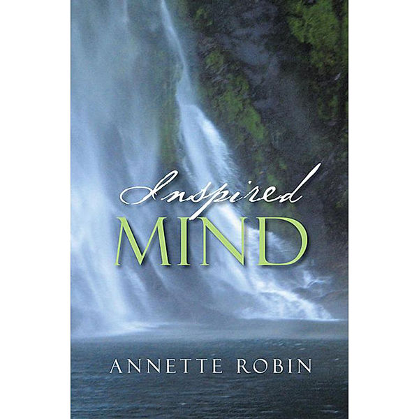 Inspired Mind, Annette Robin