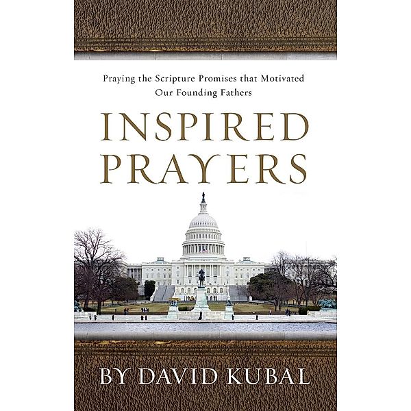 Inspired Prayers, David Kubal