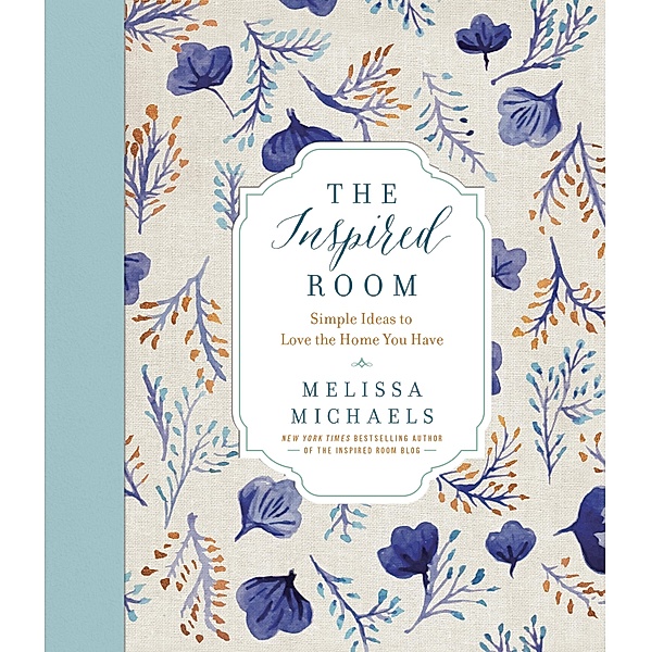 Inspired Room, Melissa Michaels