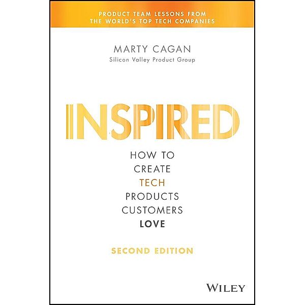 INSPIRED / Silicon Valley Product Group, Marty Cagan