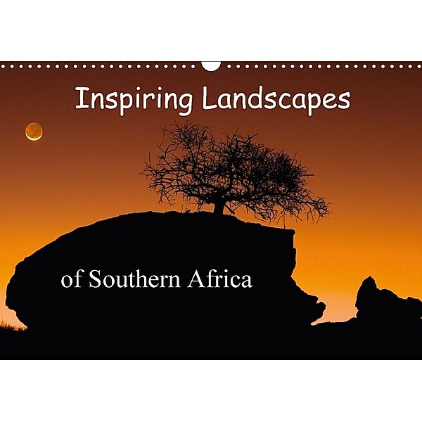 Inspiring Landscapes of Southern Africa (Wall Calendar 2018 DIN A3 Landscape), Frank Weitzer