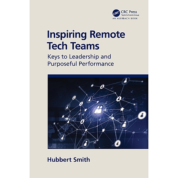 Inspiring Remote Tech Teams, Hubbert Smith
