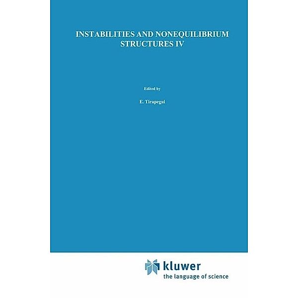 Instabilities and Nonequilibrium Structures IV / Mathematics and Its Applications Bd.267