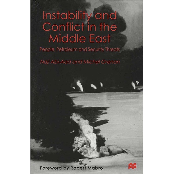 Instability and Conflict in the Middle East, N. Abi-Aad, M. Grenon