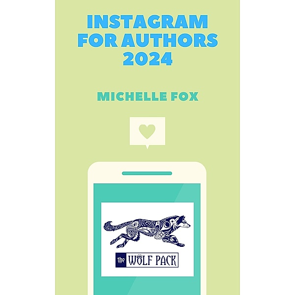 Instagram for Authors 2024, Michelle Fox