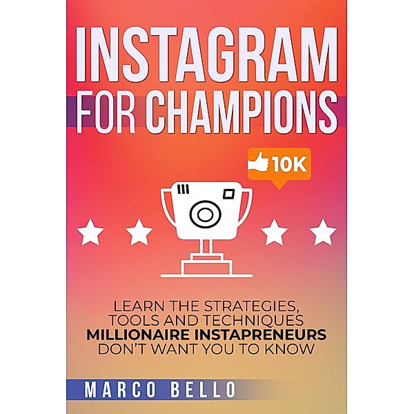 Instagram For Champions, Marco Bello