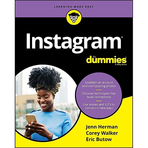 Instagram For Dummies, Jenn Herman, Corey Walker, Eric Butow