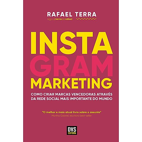 Instagram Marketing, Rafael Terra
