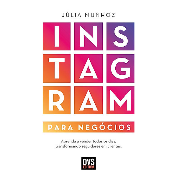 Instagram para Negócios, Júlia Munhoz