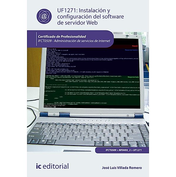 Instalación y configuración del software de servidor web. IFCT0509, José Luis Villada Romero