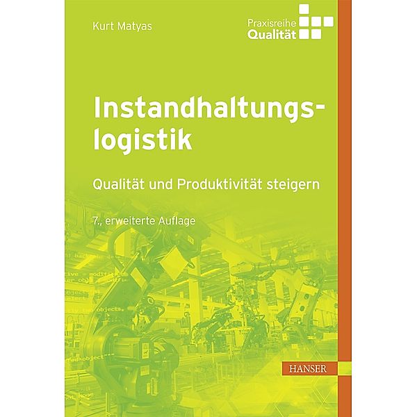 Instandhaltungslogistik, Kurt Matyas