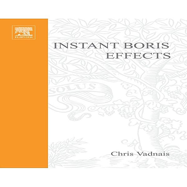 Instant Boris Effects, Chris Vadnais