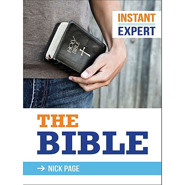 Instant Expert: The Bible / Instant Expert, Nick Page