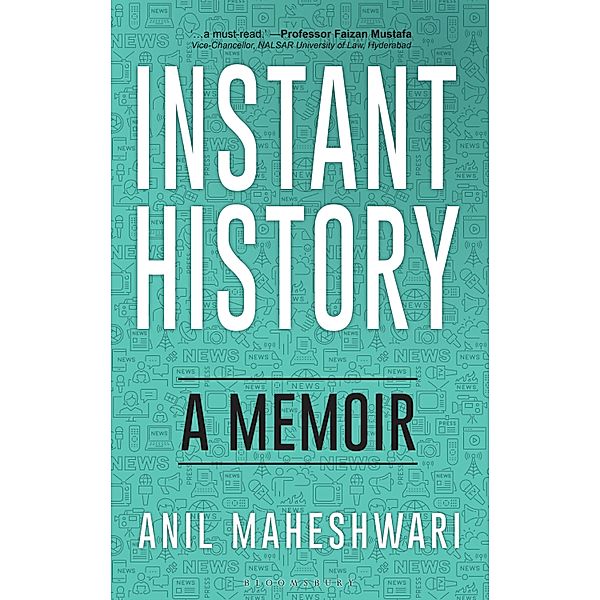 Instant History / Bloomsbury India, Anil Maheshwari