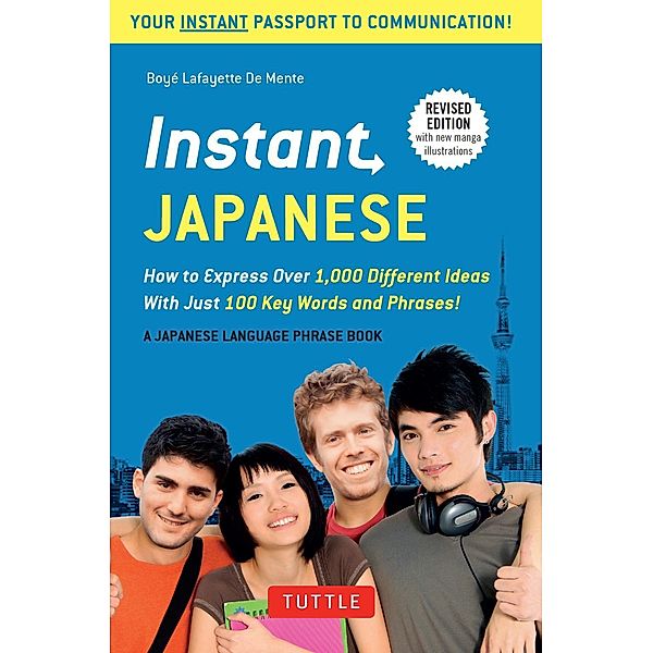 Instant Japanese / Instant Phrasebook Series, Boye Lafayette De Mente