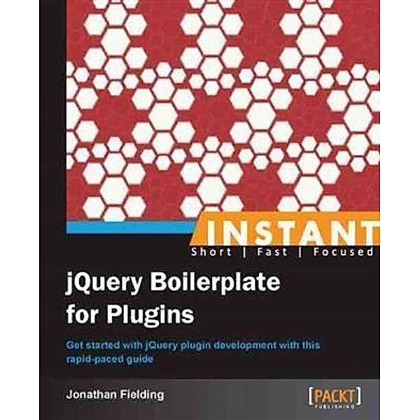 Instant jQuery Boilerplate for Plugins, Jonathan Fielding