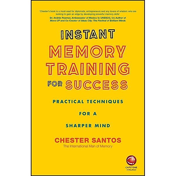 Instant Memory Training For Success, Chester Santos