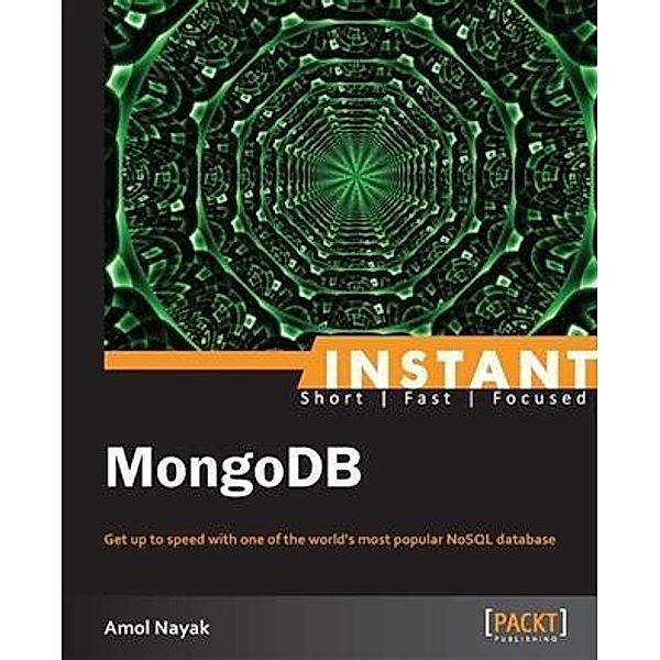 Instant MongoDB, Amol Nayak