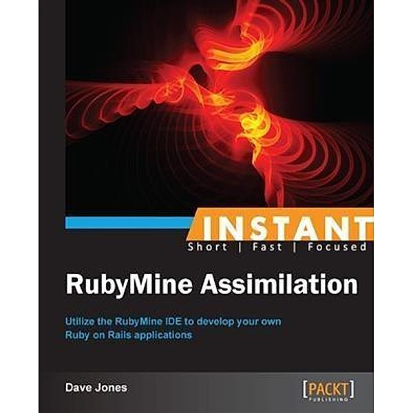 INSTANT RubyMine Assimilation, Dave Jones