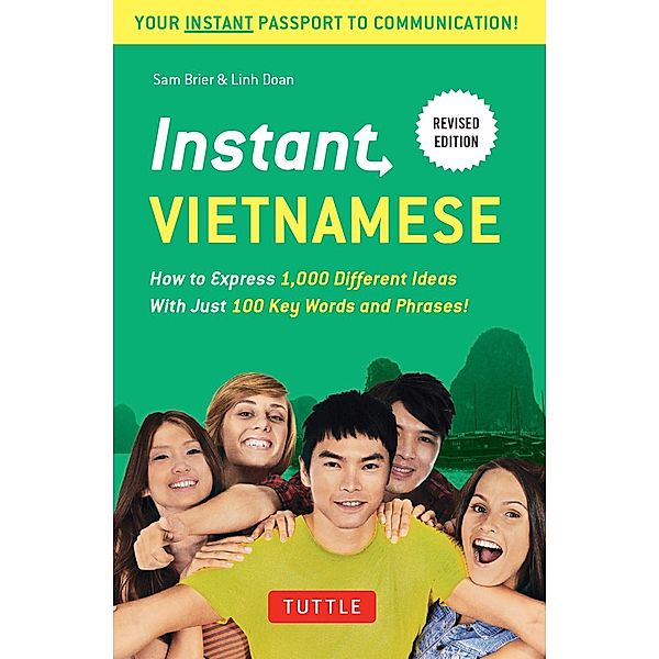 Instant Vietnamese / Instant Phrasebook Series, Sam Brier, Linh Doan