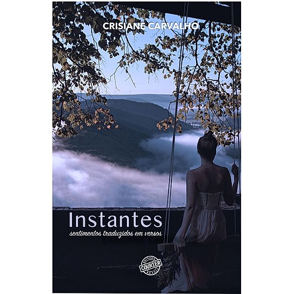 Instantes, Crisiane Carvalho