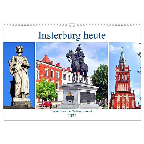 Insterburg heute - Impressionen aus Tschernjachowsk (Wandkalender 2024 DIN A3 quer), CALVENDO Monatskalender, Henning von Löwis of Menar