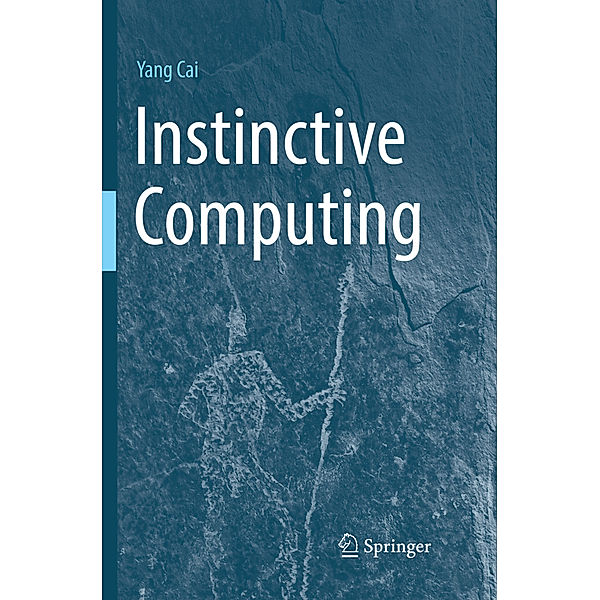 Instinctive Computing, Yang Cai