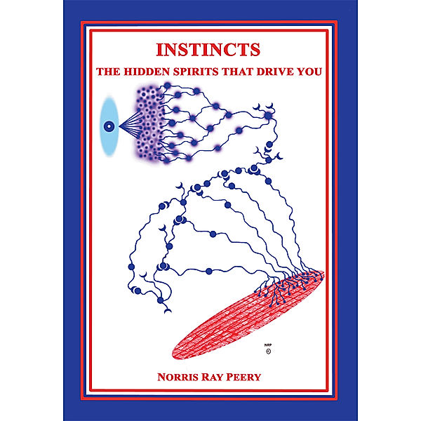 Instincts, Norris Ray Peery