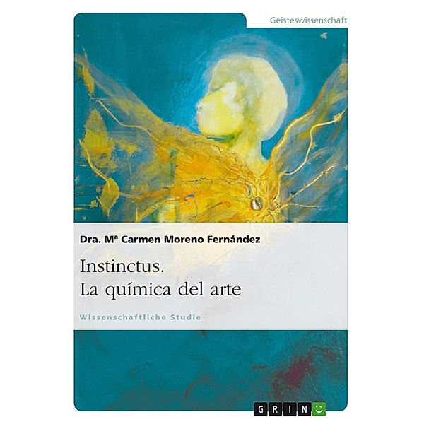 Instinctus. La química del arte, Mª Carmen Moreno Fernández