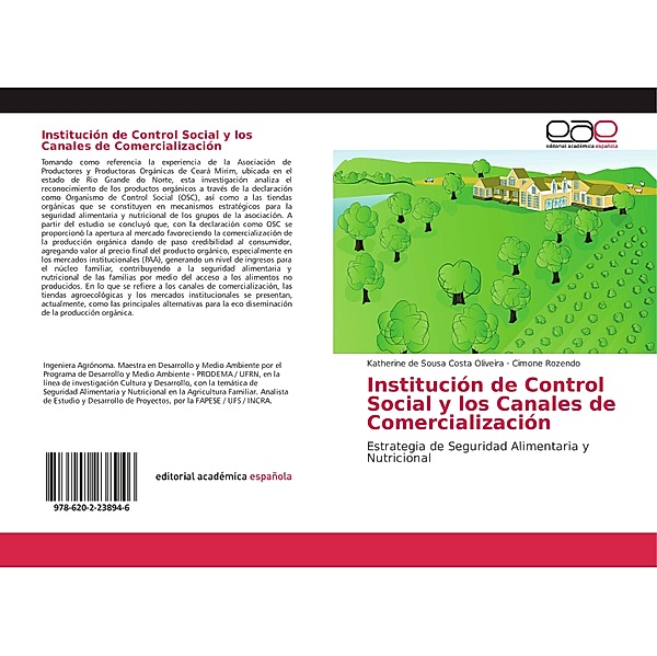 Institución de Control Social y los Canales de Comercialización, Katherine de Sousa Costa Oliveira, Cimone Rozendo