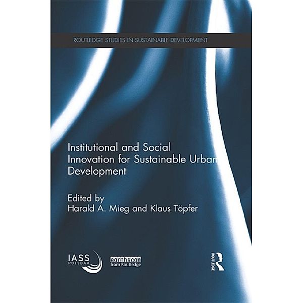 Institutional and Social Innovation for Sustainable Urban Development