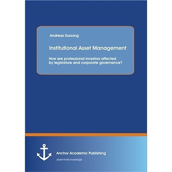 Institutional Asset Management, Andreas Sossong